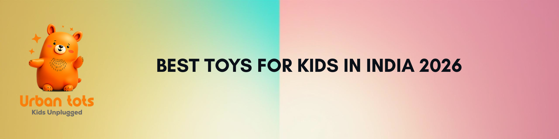 Best Toys for Kids in India 2026